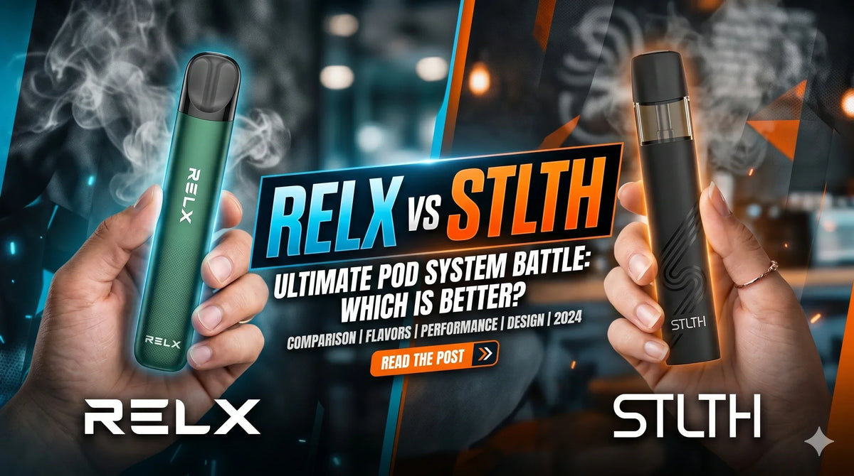 RELX vs STLTH: Which Pod Vape Is Better for Canadians in 2026?
